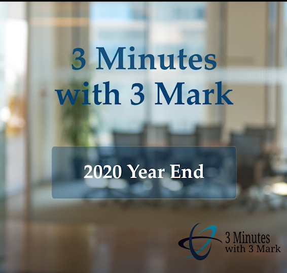 3 Minutes with 3 Mark - 2020 Year End - Darrell Wolfe - Thumbnail